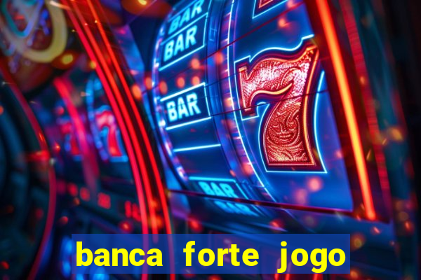 banca forte jogo do bicho app